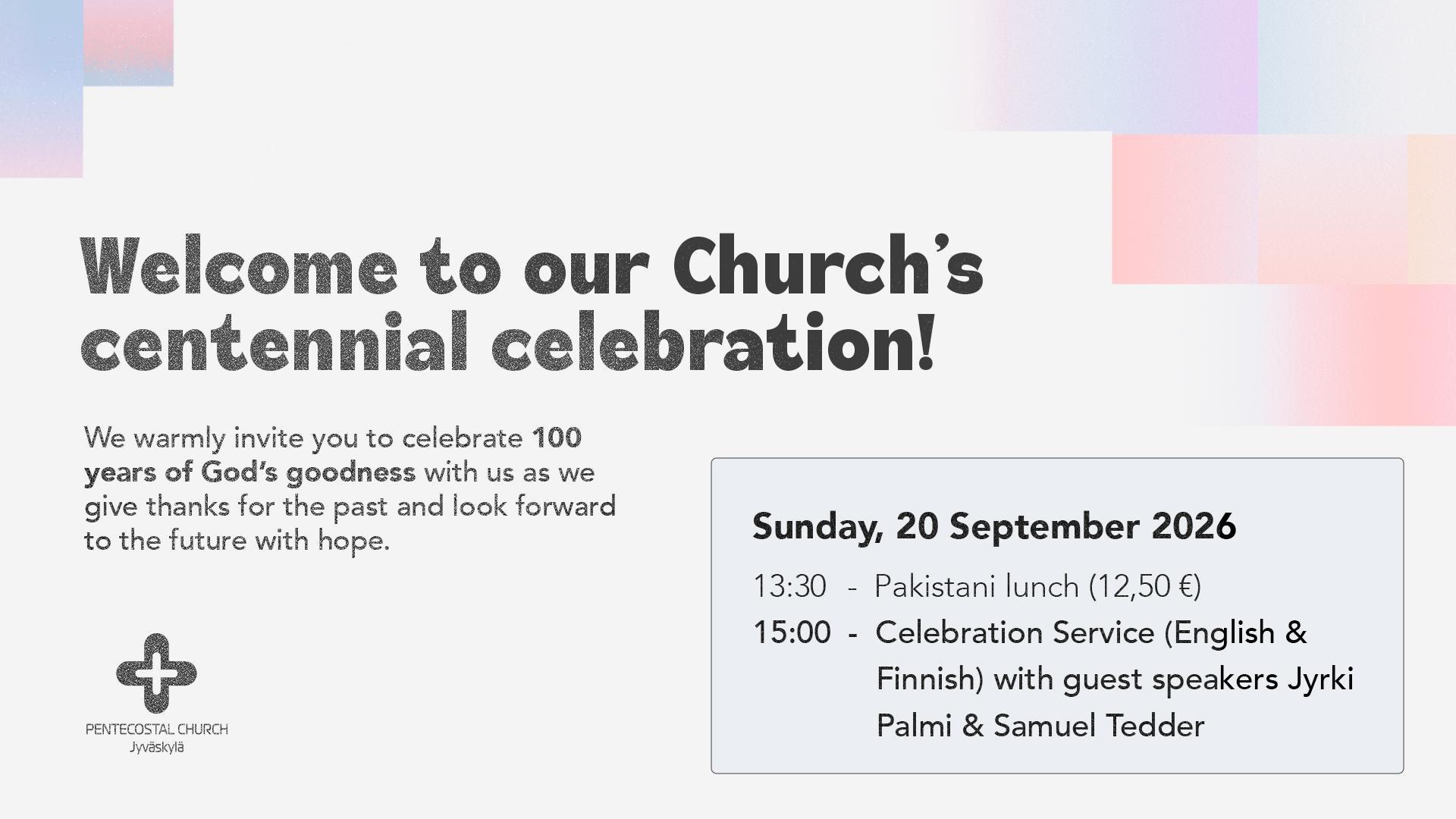 One Hundred Years of God's Goodness – kansainvälisen työn juhla